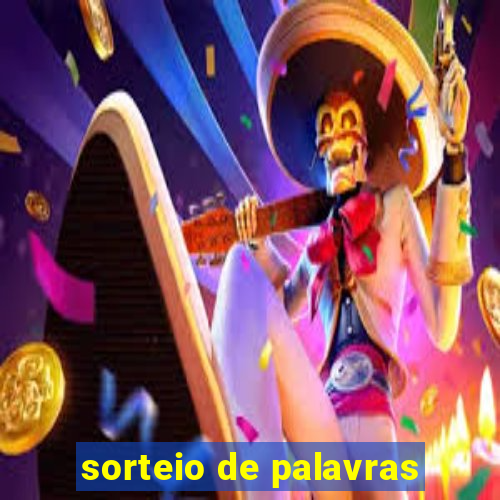 sorteio de palavras